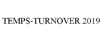 TEMPS-TURNOVER 2019