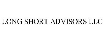 LONG SHORT ADVISORS LLC