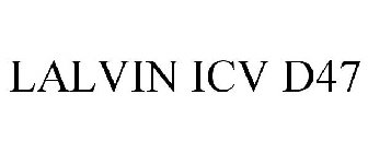 LALVIN ICV D47