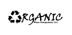 ORGANIC WASTE MANAGEMENT, LLC