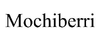 MOCHIBERRI