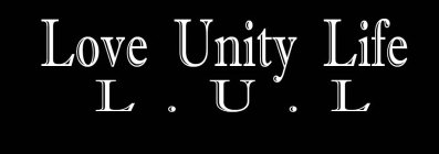 LOVE UNITY LIFE L.U.L