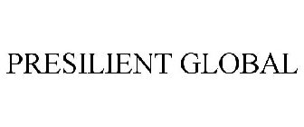 PRESILIENT GLOBAL