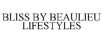 BLISS BY BEAULIEU LIFESTYLES