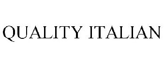 QUALITY ITALIAN