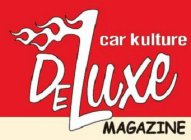 CAR KULTURE DELUXE MAGAZINE