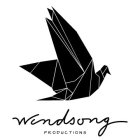 WINDSONG PRODUCTIONS