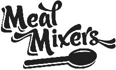 MEAL MIXERS