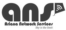 ANS ARIANA NETWORK SERVICES SKY IS THE LIMIT