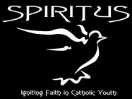 SPIRITUS IGNITING FAITH IN CATHOLIC YOUTH