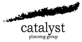 CATALYST PLANNING GROUP