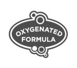 OXYGENATED FORMULA