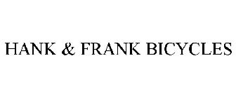 HANK & FRANK BICYCLES
