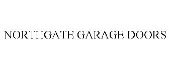 NORTHGATE GARAGE DOORS