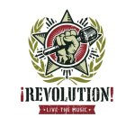 ¡REVOLUTION! LIVE THE MUSIC