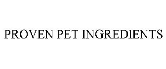 PROVEN PET INGREDIENTS