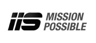 IIS MISSION POSSIBLE