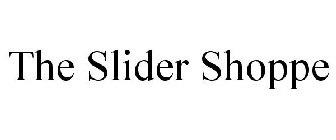 THE SLIDER SHOPPE