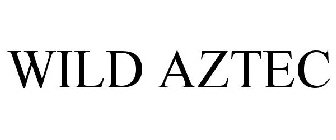 WILD AZTEC