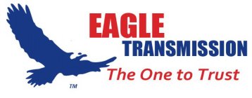 EAGLE TRANSMISSION THE ONE TO TRUST
