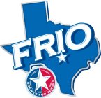 FRIO BREWED FOR TEXANS