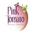 PINK TOMATO BELLEZA NATURAL