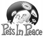 P.I.P. PETS IN PEACE