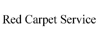 RED CARPET SERVICE