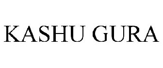 KASHU GURA