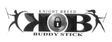 KNIGHT BREED KB BUDDY STICK