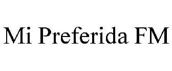 MI PREFERIDA FM