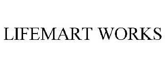 LIFEMART WORKS