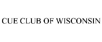 CUE CLUB OF WISCONSIN