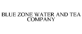 BLUE ZONE WATER AND TEA COMPANY