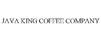 JAVA KING COFFEE COMPANY