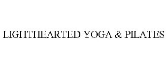 LIGHTHEARTED YOGA & PILATES
