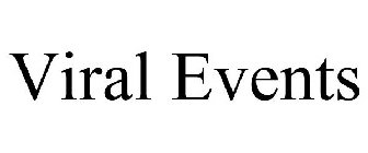 VIRAL EVENTS