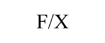 F/X