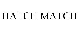 HATCH MATCH