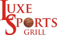 LUXE SPORTS GRILL