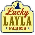LUCKY LAYLA FARMS