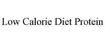 LOW CALORIE DIET PROTEIN