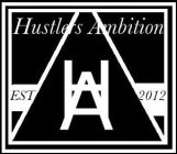 HA HUSTLERS AMBITION EST 2012