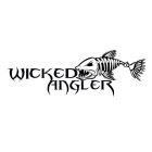 WICKED ANGLER