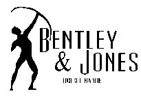 BENTLEY & JONES ROCHESTER NEW YORK
