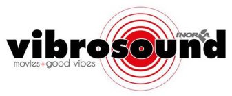 INORCA VIBROSOUND MOVIES + GOOD VIBES