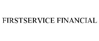 FIRSTSERVICE FINANCIAL