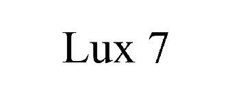 LUX 7
