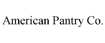 AMERICAN PANTRY CO.