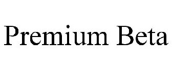 PREMIUM BETA